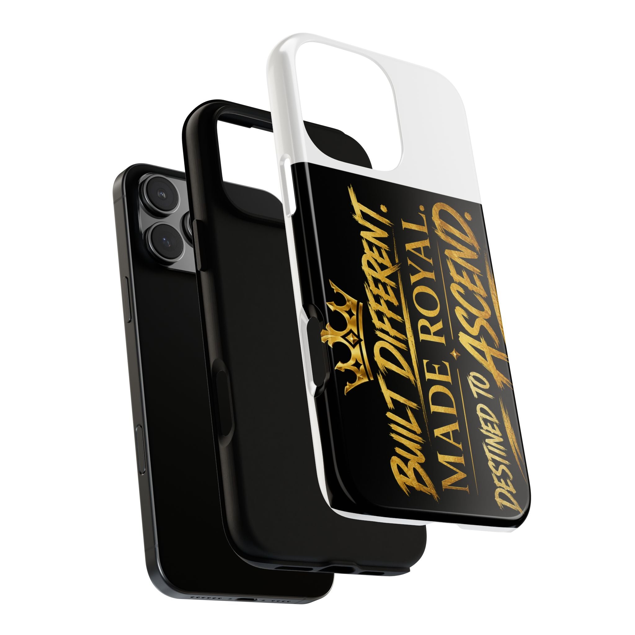 Phone Case - "Built Different. Made Royal. Destined to Ascend" (Gold Crown Motivational Protective Cover)