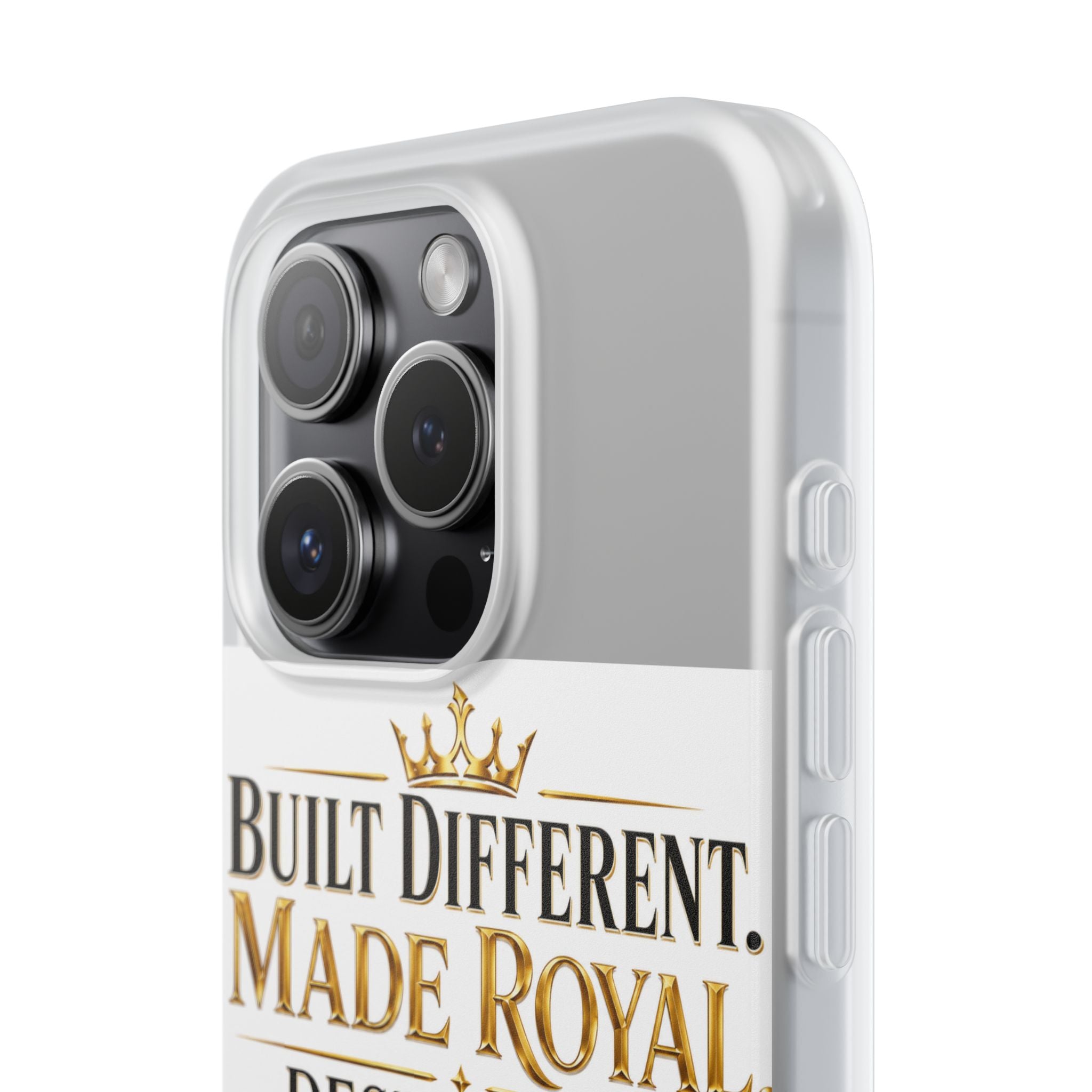Phone Case — "Built Different. Made Royal. Destined to Ascend." Motivational Clear Flexi Case