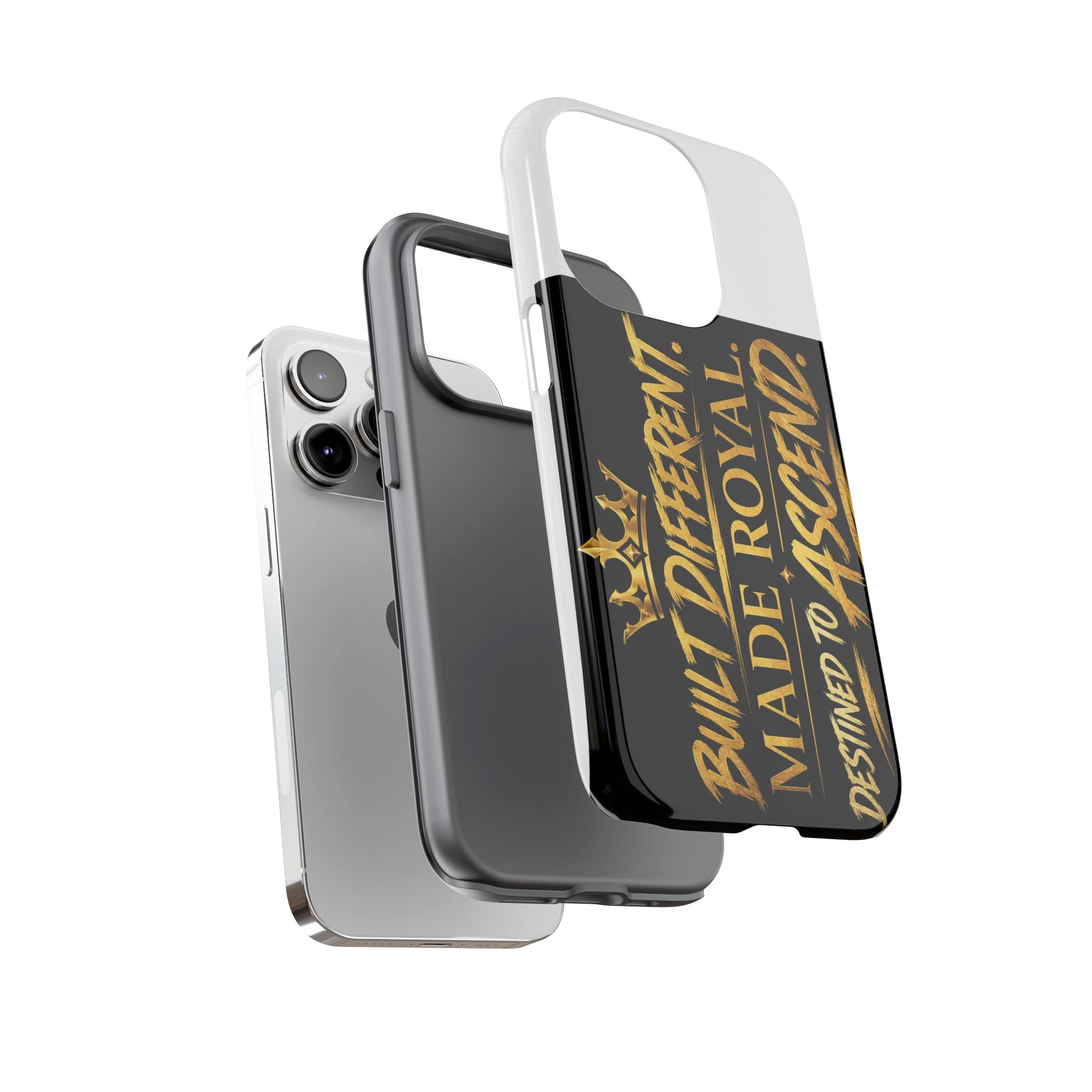 Phone Case - "Built Different. Made Royal. Destined to Ascend" (Gold Crown Motivational Protective Cover)