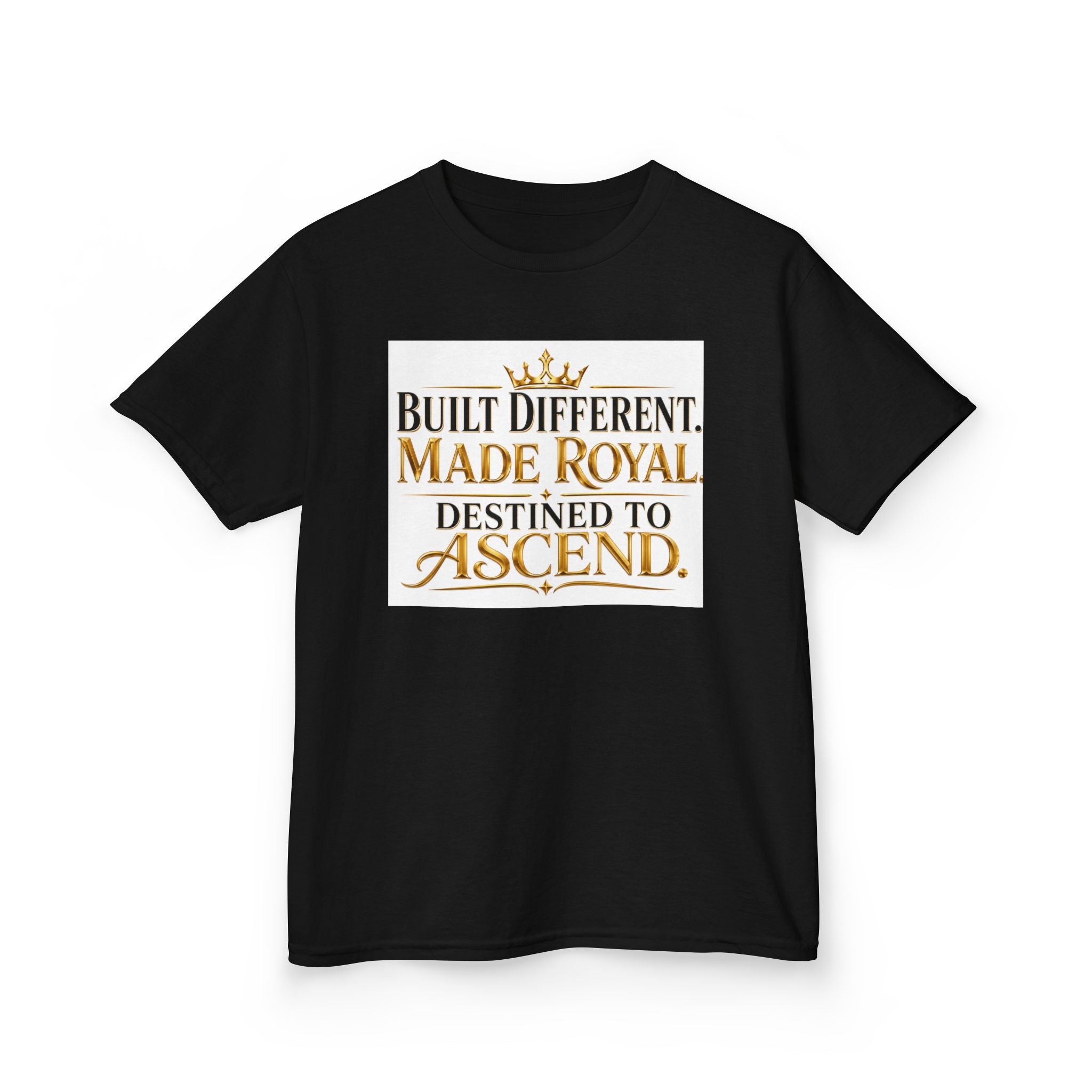 Kids Tee — "Built Different. Made Royal. Destined to Ascend." Gold Crown Graphic