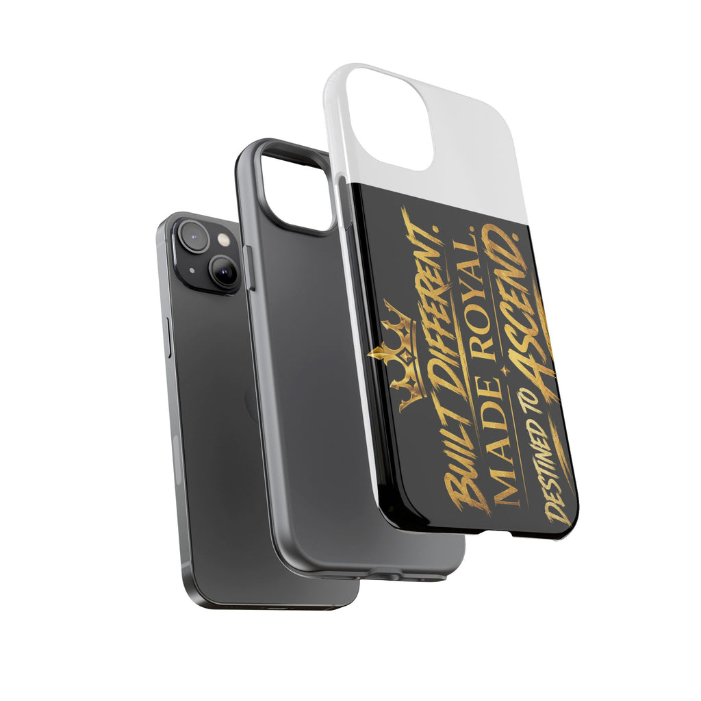 Phone Case - "Built Different. Made Royal. Destined to Ascend" (Gold Crown Motivational Protective Cover)