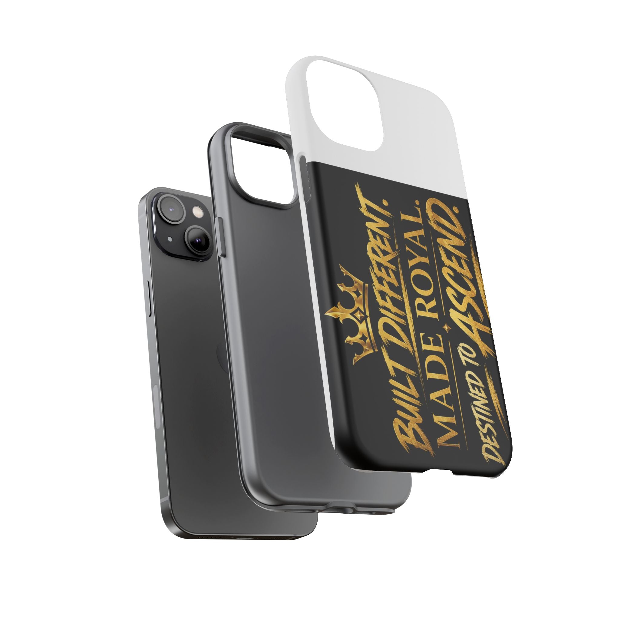 Phone Case - "Built Different. Made Royal. Destined to Ascend" (Gold Crown Motivational Protective Cover)