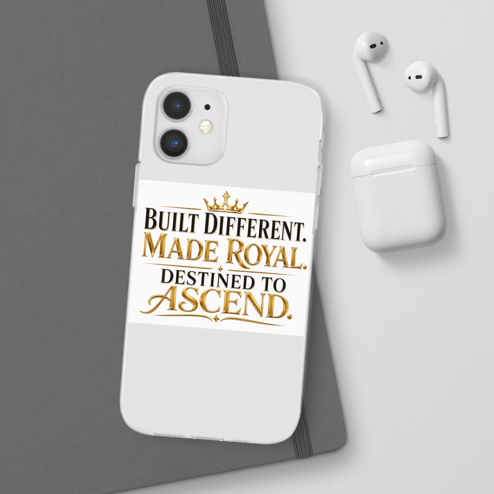 Phone Case — "Built Different. Made Royal. Destined to Ascend." Motivational Clear Flexi Case